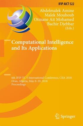 Amine / Djebbar / Mouhoub |  Computational Intelligence and Its Applications | Buch |  Sack Fachmedien