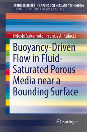 Sakamoto / Kulacki |  Buoyancy-Driven Flow in Fluid-Saturated Porous Media near a Bounding Surface | eBook | Sack Fachmedien