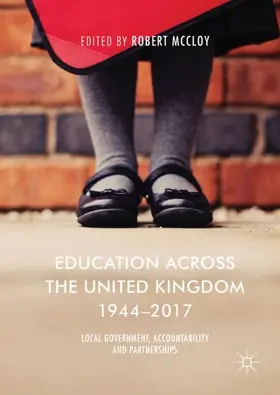 McCloy |  Education Across the United Kingdom 1944¿2017 | Buch |  Sack Fachmedien