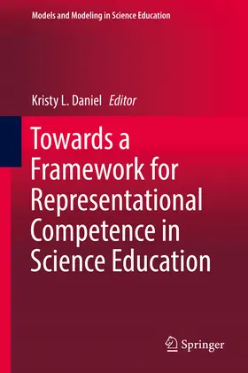 Daniel |  Towards a Framework for Representational Competence in Science Education | eBook | Sack Fachmedien