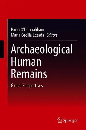 Lozada / O'Donnabhain |  Archaeological Human Remains | Buch |  Sack Fachmedien