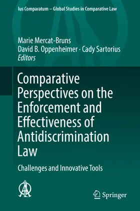 Mercat-Bruns / Oppenheimer / Sartorius |  Comparative Perspectives on the Enforcement and Effectiveness of Antidiscrimination Law | eBook | Sack Fachmedien