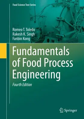 Toledo / Kong / Singh |  Fundamentals of Food Process Engineering | Buch |  Sack Fachmedien