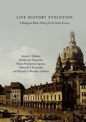 Hertler / Figueredo / Woodley of Menie |  Life History Evolution | Buch |  Sack Fachmedien