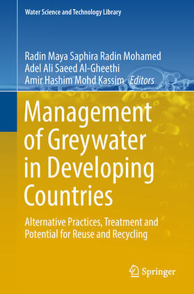 Radin Mohamed / Al-Gheethi / Mohd Kassim |  Management of Greywater in Developing Countries | eBook | Sack Fachmedien