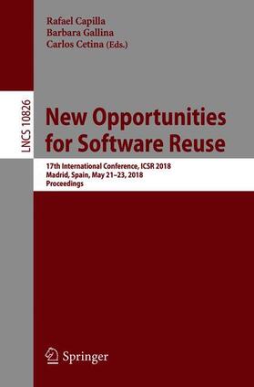 Capilla / Cetina / Gallina |  New Opportunities for Software Reuse | Buch |  Sack Fachmedien