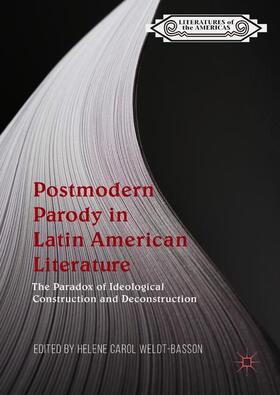 Weldt-Basson |  Postmodern Parody in Latin American Literature | Buch |  Sack Fachmedien