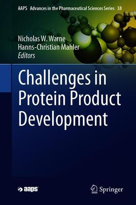 Mahler / Warne | Challenges in Protein Product Development | Buch | 978-3-319-90601-0 | sack.de