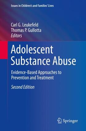 Gullotta / Leukefeld |  Adolescent Substance Abuse | Buch |  Sack Fachmedien