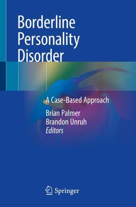 Unruh / Palmer |  Borderline Personality Disorder | Buch |  Sack Fachmedien