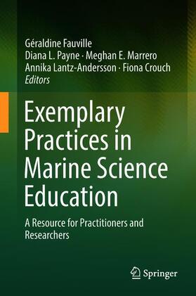 Fauville / Payne / Crouch |  Exemplary Practices in Marine Science Education | Buch |  Sack Fachmedien