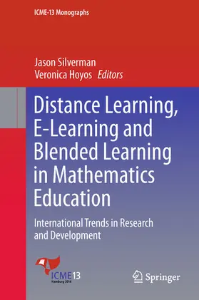 Silverman / Hoyos |  Distance Learning, E-Learning and Blended Learning in Mathematics Education | eBook | Sack Fachmedien