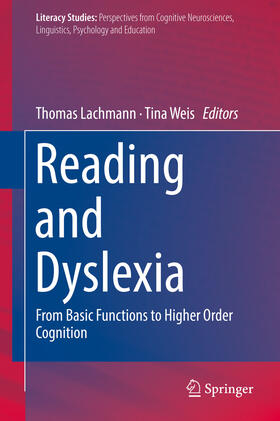 Lachmann / Weis |  Reading and Dyslexia | eBook | Sack Fachmedien