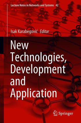 Karabegovic / Karabegovic |  New Technologies, Development and Application | Buch |  Sack Fachmedien
