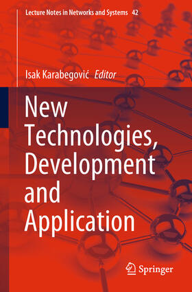 Karabegovic / Karabegovic |  New Technologies, Development and Application | eBook | Sack Fachmedien