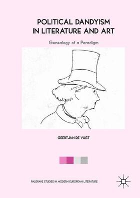 de Vugt |  Political Dandyism in Literature and Art | Buch |  Sack Fachmedien