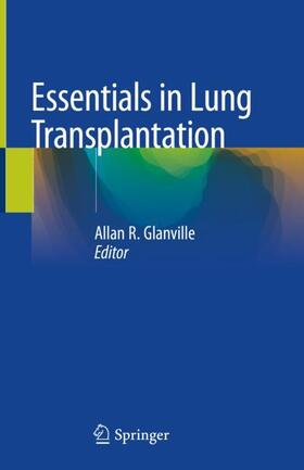 Glanville |  Essentials in Lung Transplantation | Buch |  Sack Fachmedien