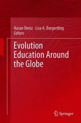 Borgerding / Deniz |  Evolution Education Around the Globe | Buch |  Sack Fachmedien