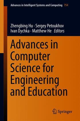 Hu / He / Petoukhov |  Advances in Computer Science for Engineering and Education | Buch |  Sack Fachmedien