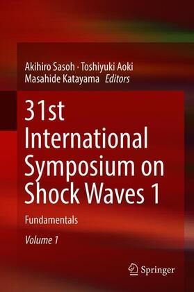 Sasoh / Katayama / Aoki |  31st International Symposium on Shock Waves 1 | Buch |  Sack Fachmedien