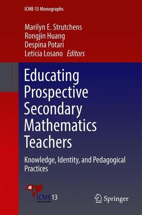 Strutchens / Losano / Huang |  Educating Prospective Secondary Mathematics Teachers | Buch |  Sack Fachmedien