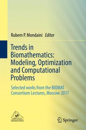 Mondaini |  Trends in Biomathematics: Modeling, Optimization and Computational Problems | Buch |  Sack Fachmedien