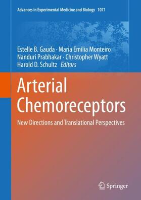Gauda / Monteiro / Schultz |  Arterial Chemoreceptors | Buch |  Sack Fachmedien