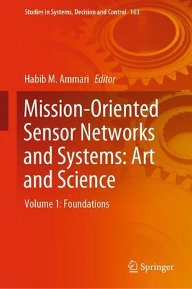 Ammari |  Mission-Oriented Sensor Networks and Systems: Art and Science | Buch |  Sack Fachmedien