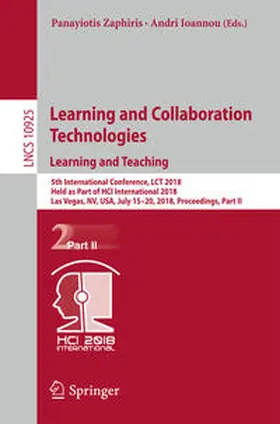 Zaphiris / Ioannou |  Learning and Collaboration Technologies. Learning and Teaching | eBook | Sack Fachmedien