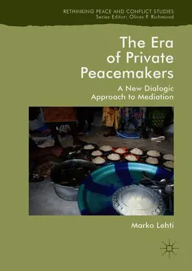 Lehti |  The Era of Private Peacemakers | Buch |  Sack Fachmedien