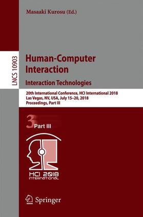 Kurosu |  Human-Computer Interaction. Interaction Technologies | Buch |  Sack Fachmedien