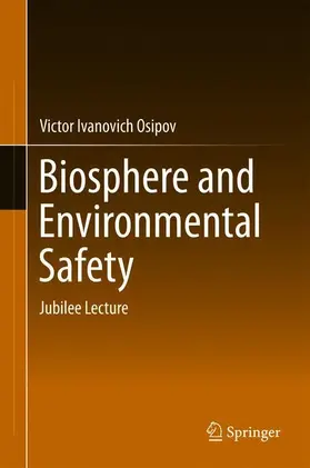 Osipov |  Biosphere and Environmental Safety | Buch |  Sack Fachmedien