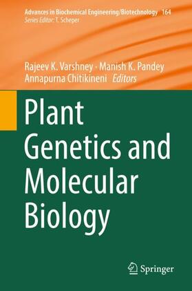 Varshney / Chitikineni / Pandey |  Plant Genetics and Molecular Biology | Buch |  Sack Fachmedien