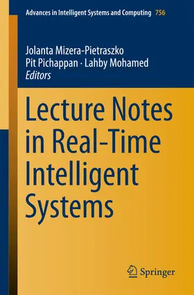 Mizera-Pietraszko / Pichappan / Mohamed |  Lecture Notes in Real-Time Intelligent Systems | eBook | Sack Fachmedien