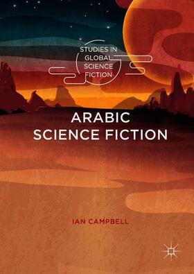 Campbell |  Arabic Science Fiction | Buch |  Sack Fachmedien