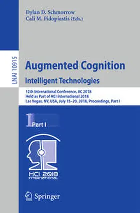 Schmorrow / Fidopiastis |  Augmented Cognition: Intelligent Technologies | eBook | Sack Fachmedien