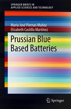 Piernas Muñoz / Castillo Martínez |  Prussian Blue Based Batteries | Buch |  Sack Fachmedien