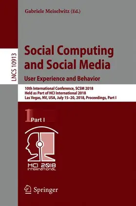 Meiselwitz |  Social Computing and Social Media. User Experience and Behavior | Buch |  Sack Fachmedien