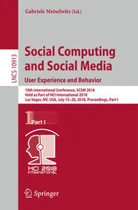 Meiselwitz |  Social Computing and Social Media. User Experience and Behavior | eBook | Sack Fachmedien