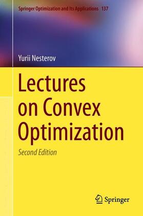 Nesterov |  Lectures on Convex Optimization | Buch |  Sack Fachmedien