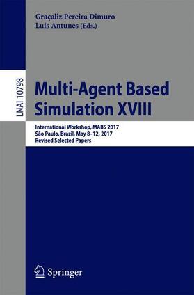 Antunes / Dimuro |  Multi-Agent Based Simulation XVIII | Buch |  Sack Fachmedien