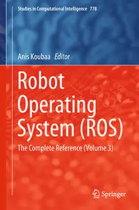 Koubaa |  Robot Operating System (ROS) | eBook | Sack Fachmedien