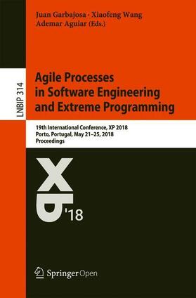 Garbajosa / Aguiar / Wang |  Agile Processes in Software Engineering and Extreme Programming | Buch |  Sack Fachmedien