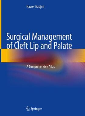 Nadjmi |  Surgical Management of Cleft Lip and Palate | Buch |  Sack Fachmedien