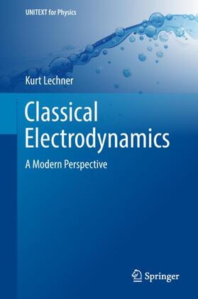 Lechner |  Classical Electrodynamics | Buch |  Sack Fachmedien