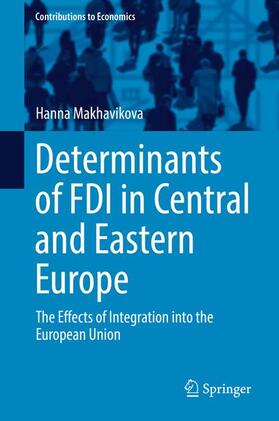 Makhavikova |  Determinants of FDI in Central and Eastern Europe | Buch |  Sack Fachmedien
