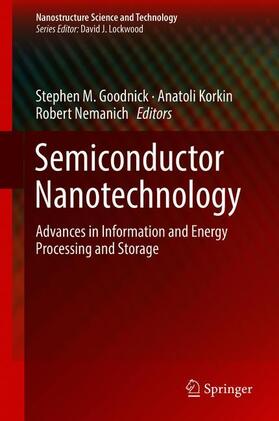 Goodnick / Nemanich / Korkin |  Semiconductor Nanotechnology | Buch |  Sack Fachmedien