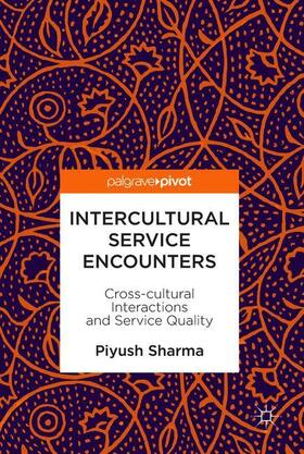 Sharma |  Intercultural Service Encounters | Buch |  Sack Fachmedien