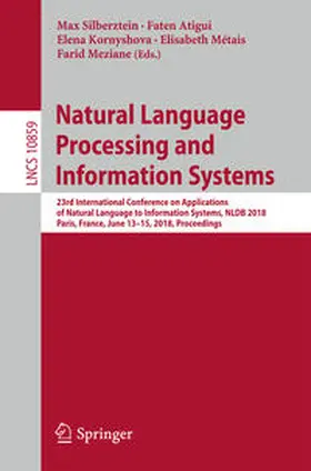 Silberztein / Atigui / Kornyshova |  Natural Language Processing and Information Systems | eBook | Sack Fachmedien