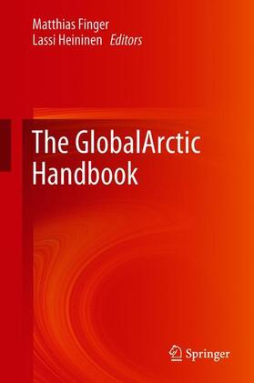 Heininen / Finger |  The GlobalArctic Handbook | Buch |  Sack Fachmedien